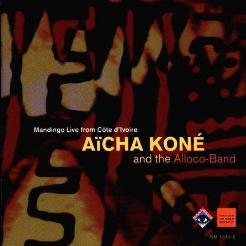 Africa (West) : Aïcha Koné and the Alloco Band. Mandingo Live from Côte d'Ivoire