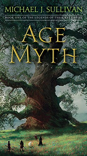 Age of Myth: Book One of The Legends of the First Empire: 1