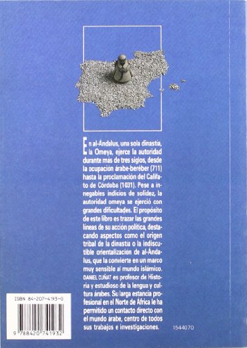 Al-Ándalus: los Omeyas (Historia - Biblioteca Básica De Historia - Serie «Monografías»)