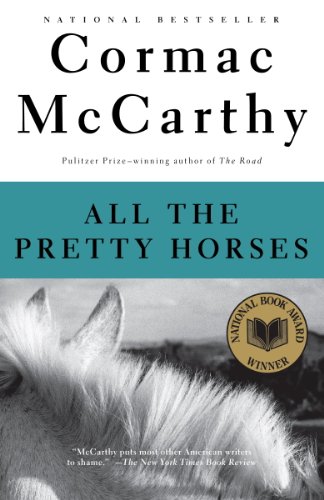 All the Pretty Horses: Book 1 of The Border Trilogy (English Edition)
