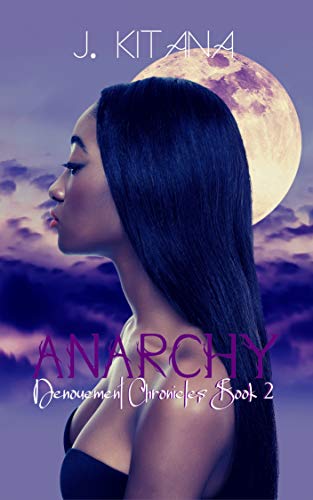 Anarchy: Part 1 (Denouement Chronicles Book 2) (English Edition)