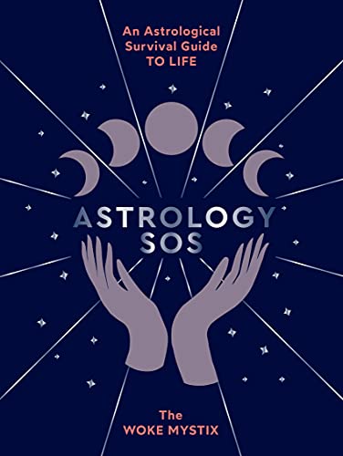 Astrology SOS: An Astrological Survival Guide to Life (English Edition)