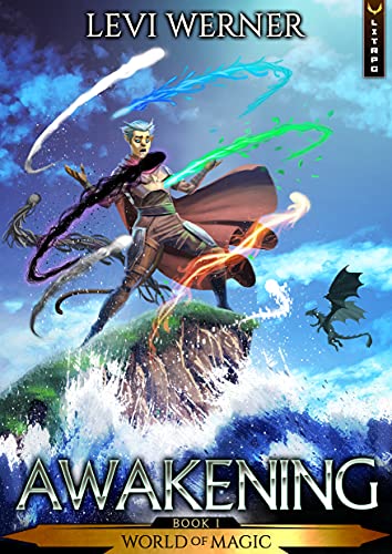 Awakening: A LitRPG/GameLit Series (World of Magic Book 1) (English Edition)