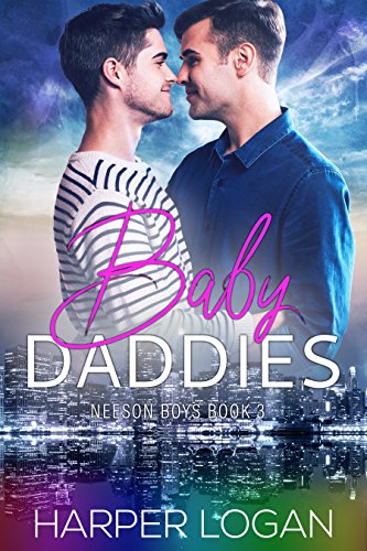 Baby Daddies (Neeson Boys Book 3) (English Edition)