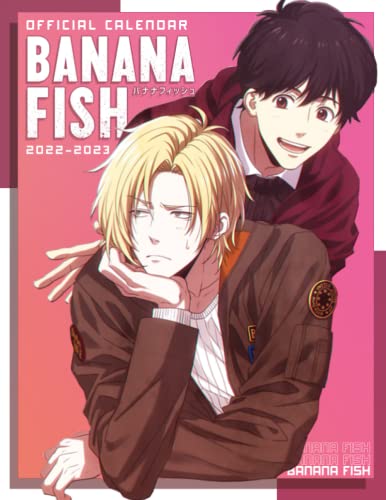 Banana Fish 2022 Calendar: Anime-Manga OFFICIAL Calendar 2022-2023 ,Calendar Planner with 18 Exclusive Ten Pictures for Fans Around the World!(Anime Gifts, Office Supplies)