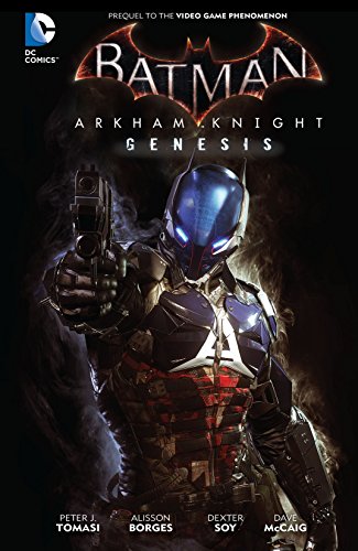 Batman: Arkham Knight - Genesis (2015-2016) (English Edition)