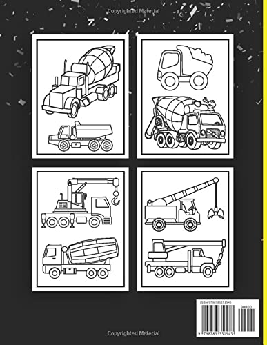 Big Construction Coloring Book for Kids: 40+ Coloring Pages Including Excavators, Cranes, Dump Trucks, Cement Trucks, Steam Rollers And Much More- ... Perfect Gift Idea for Any Construction Fan!