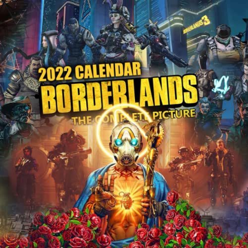 Borderlands Legendary Calendar 2022: January 2022 - December 2022 OFFICIAL Squared Monthly Calendar, 12 Months | BONUS 4 Months 2021