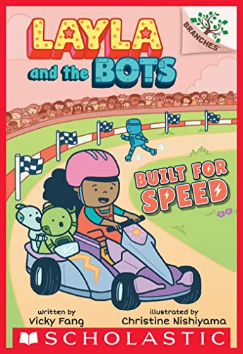 Built for Speed: A Branches Book (Layla and the Bots #2) (English Edition)