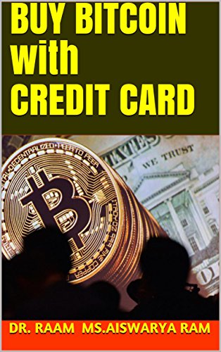 BUY BITCOIN with CREDIT CARD (English Edition)
