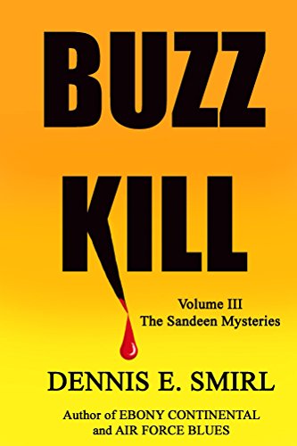 Buzz Kill (The Sandeen Mysteries Book 3) (English Edition)