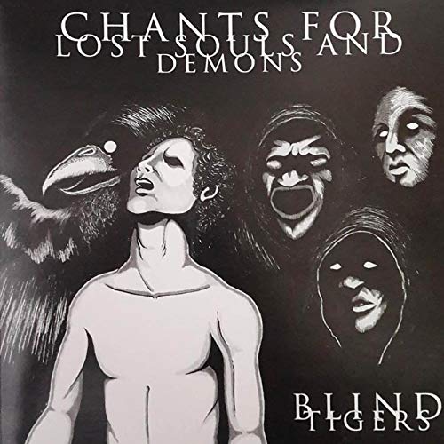 Chants for Lost Souls and Demons