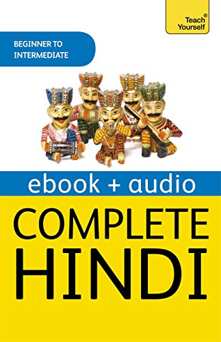 Complete Hindi Beginner to Intermediate Course: Enhanced Ebook (Teach Yourself) (English Edition)