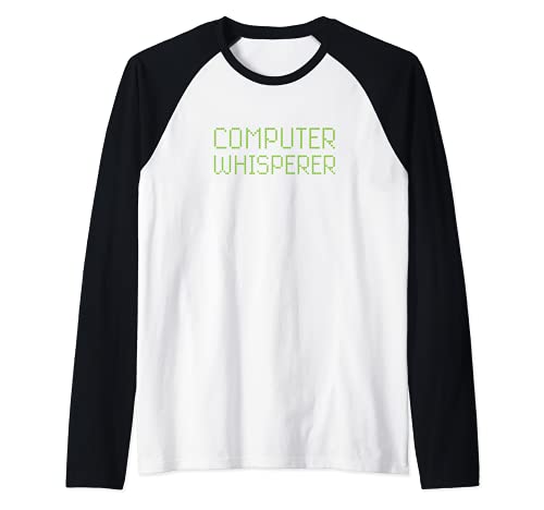 Computer Whisperer Divertido Soporte Técnico De TI Nerd Geek Camiseta Manga Raglan