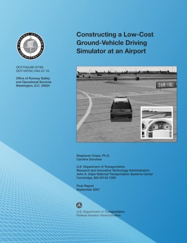 Constructing a Low-Cost Ground-Vehicle Driving Simulator at an Airport