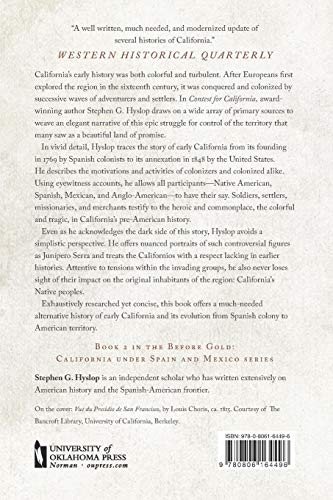 Contest for California: From Spanish Colonization to the American Conquest (2) (Before Gold: California under Spain and Mexico Series)