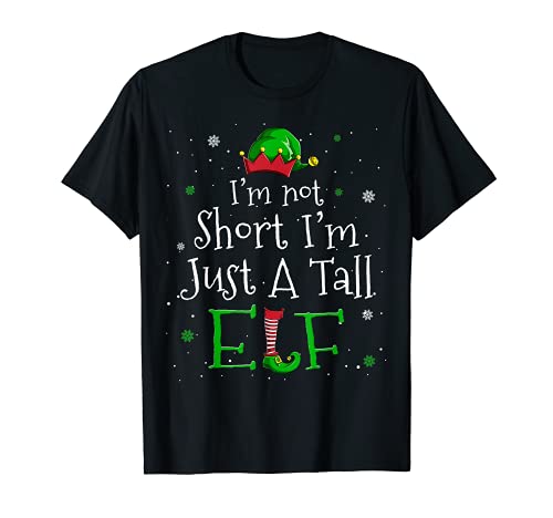 Cute & Funny I'm Not Short I'm Just a Tall Elf Pun Christmas Camiseta