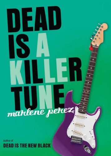 Dead Is A Killer Tune (Dead Is series Book 7) (English Edition)