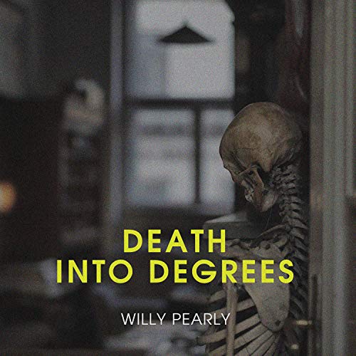 Death Into Degrees