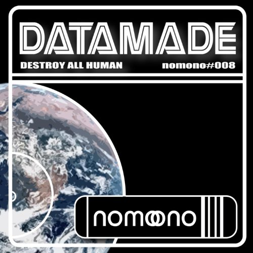 Destroy All Human (Original Mix)