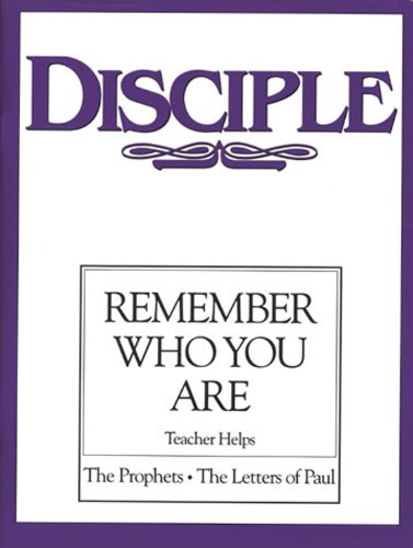 DISCIPLE III - Teacher Helps: Remember Who You Are (English Edition)