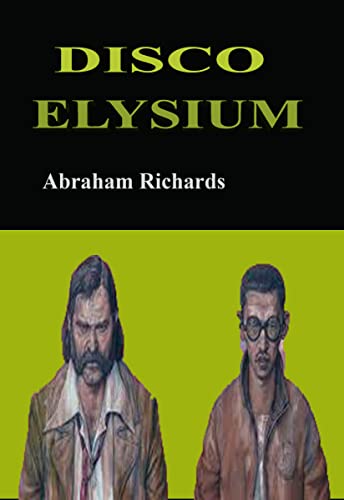 DISCO ELYSIUM (English Edition)