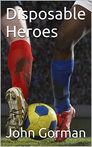 Disposable Heroes (English Edition)