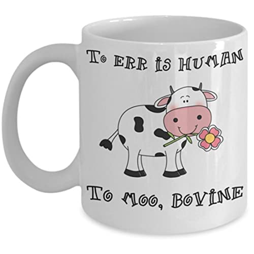 Divertidas tazas de vaca – a ERR is Human to Moo Bovine – Ideal para amantes de las vacas