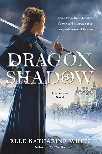 Dragonshadow: A Heartstone Novel: 2 (Heartstone Series)