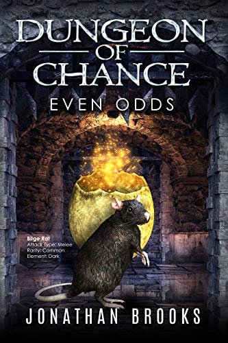 Dungeon of Chance: Even Odds: A Dungeon Core Novel (Serious Probabilities Book 1) (English Edition)