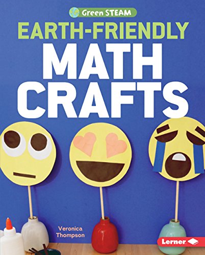 Earth-Friendly Math Crafts (Green Steam)