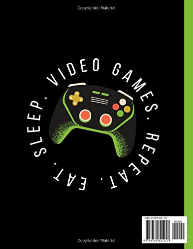 Eat Sleep Video Games Repeat | Xbox Controller Inspired Notebook | For School Note Keeping, Memos, and Organization: 8.5x11 | 120 Pages/60 Sheets | ... Athletes, Coaches, Kids, Teens, and Adults