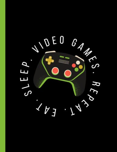 Eat Sleep Video Games Repeat | Xbox Controller Inspired Notebook | For School Note Keeping, Memos, and Organization: 8.5x11 | 120 Pages/60 Sheets | ... Athletes, Coaches, Kids, Teens, and Adults