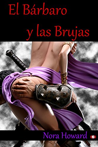 El bárbaro y las brujas