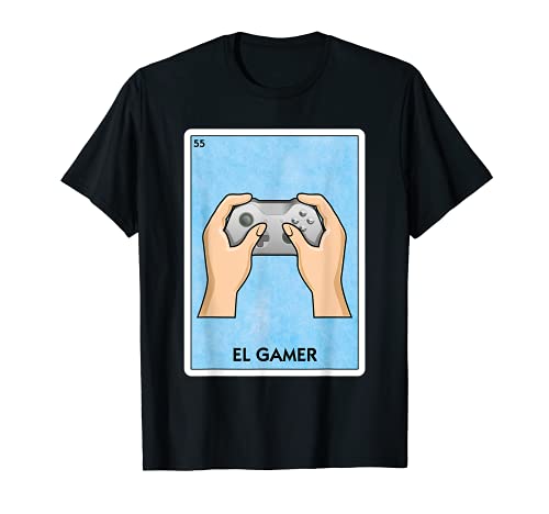 El Gamer Mexican Card Game - Divertido jugador de videojuegos Camiseta