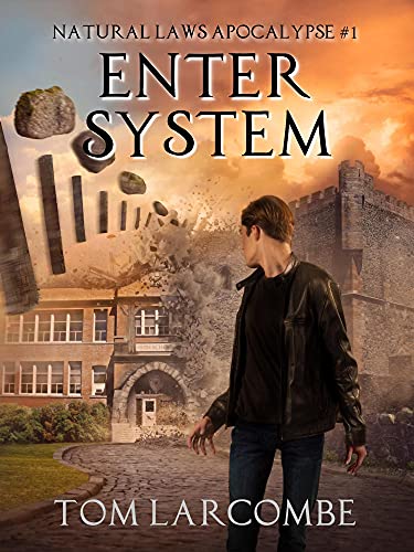 Enter System (Natural Laws Apocalypse Book 1) (English Edition)