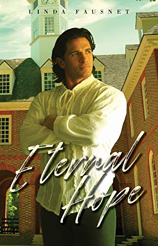 Eternal Hope (The Williamsburg Ghost Series Book 2) (English Edition)