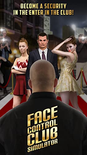 Face Control Club Simulator