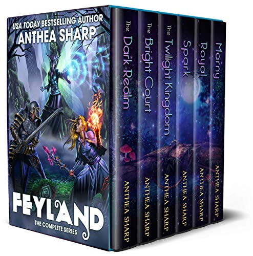 Feyland: The Complete Series: A Portal Fantasy/GameLit Adventure (Anthea Sharp Bundles Book 2) (English Edition)