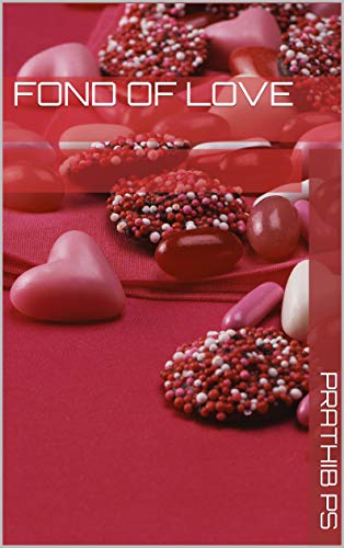 fond of love (English Edition)