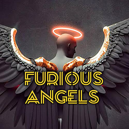 Furious Angels