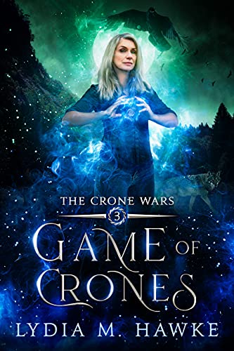 Game of Crones (The Crone Wars Book 3) (English Edition)