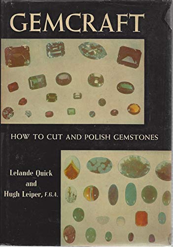 Gemcraft How to Cut and Polish Gemstones [Gebundene Ausgabe] by