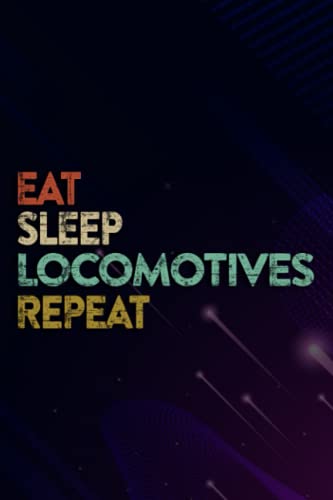 Gifts for dad: Eat Sleep Locomotives Repeat Vintage Train Steam Engines Meme: Locomotives, Gifts for Dad from Kids, Unique Christmas Birthday Gift Ideas for Dad Men Him from Daughter Son,Organizer