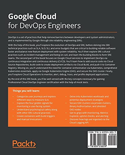 Google Cloud for DevOps Engineers: A practical guide to SRE and achieving Google's Professional Cloud DevOps Engineer certification