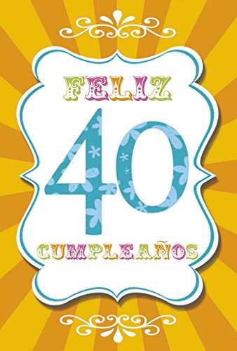 Grupo Erik Editores TF00307 - Tarjeta de Felicitación, Multicolor (Feliz Cumpleaños 40), 11 x 16 cm, 1 Unidad