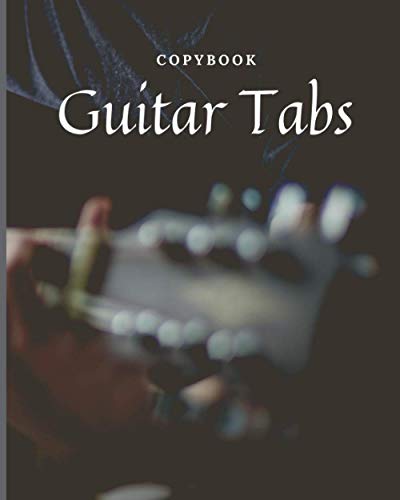 Guitar Tabs Copybook For Beginners -: 8 * 10 with 200 Pages