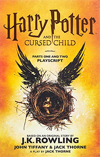 Harry Potter And The Cursed Child. Part 1 and 2: The Official Playscript of the Original West End Production (Harry Potter, 8)