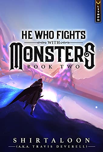He Who Fights with Monsters 2: A LitRPG Adventure (English Edition)