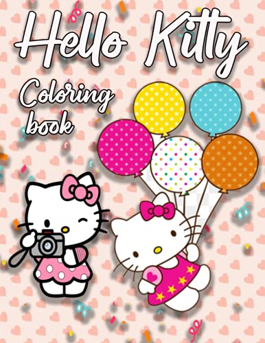 Hello Kitty Coloring Book: Kawaii Hello Kitty Coloring Books for Girls , Teens and Adults